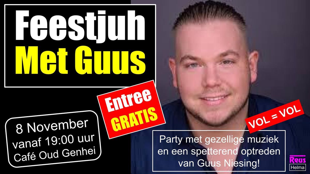 Feesjuh met Guus!