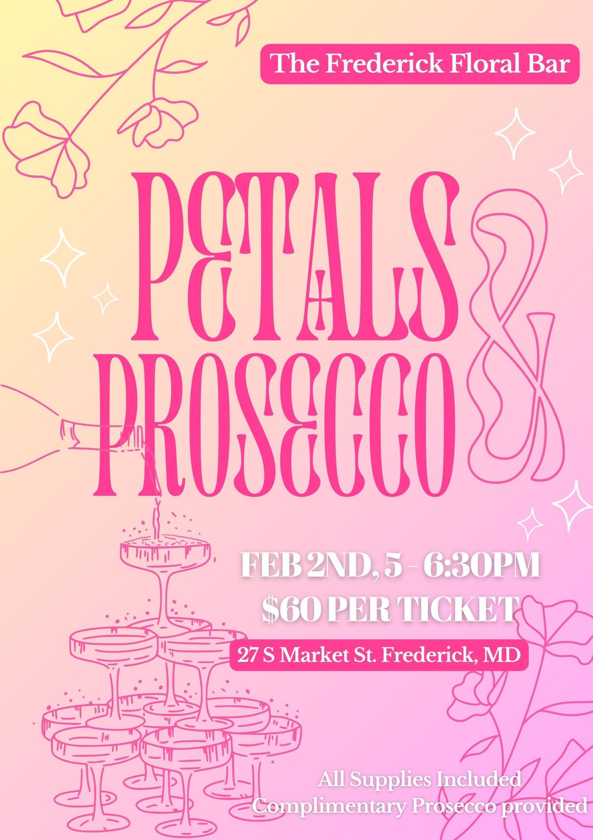 Petals & Prosecco by the Frederick Floral Bar