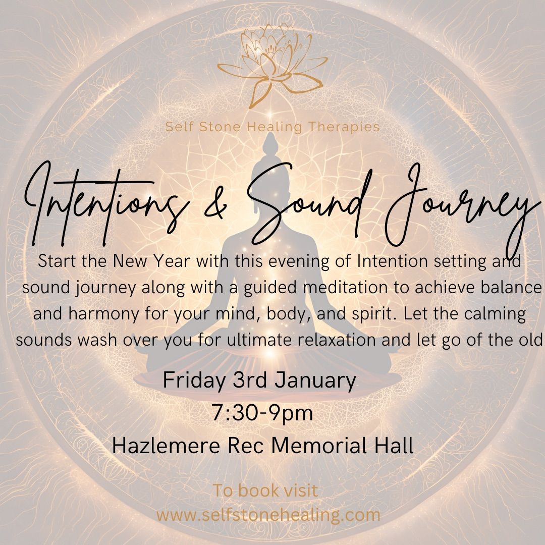 Intentions & Sound Journey 