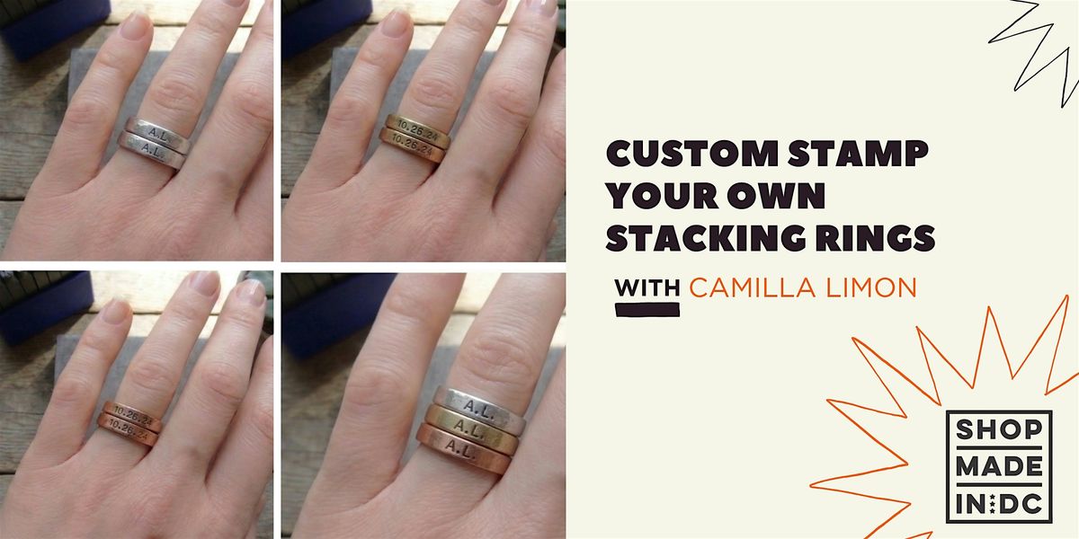 Custom Stamp Your Own Stacking Rings with Camilla Limon