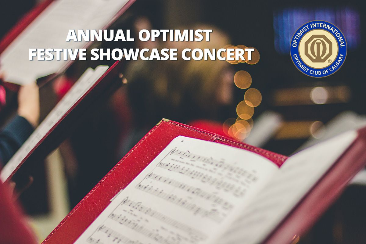 Optimist Club of Calgary Festive Showcase at Southern Alberta Jubilee Auditorium
