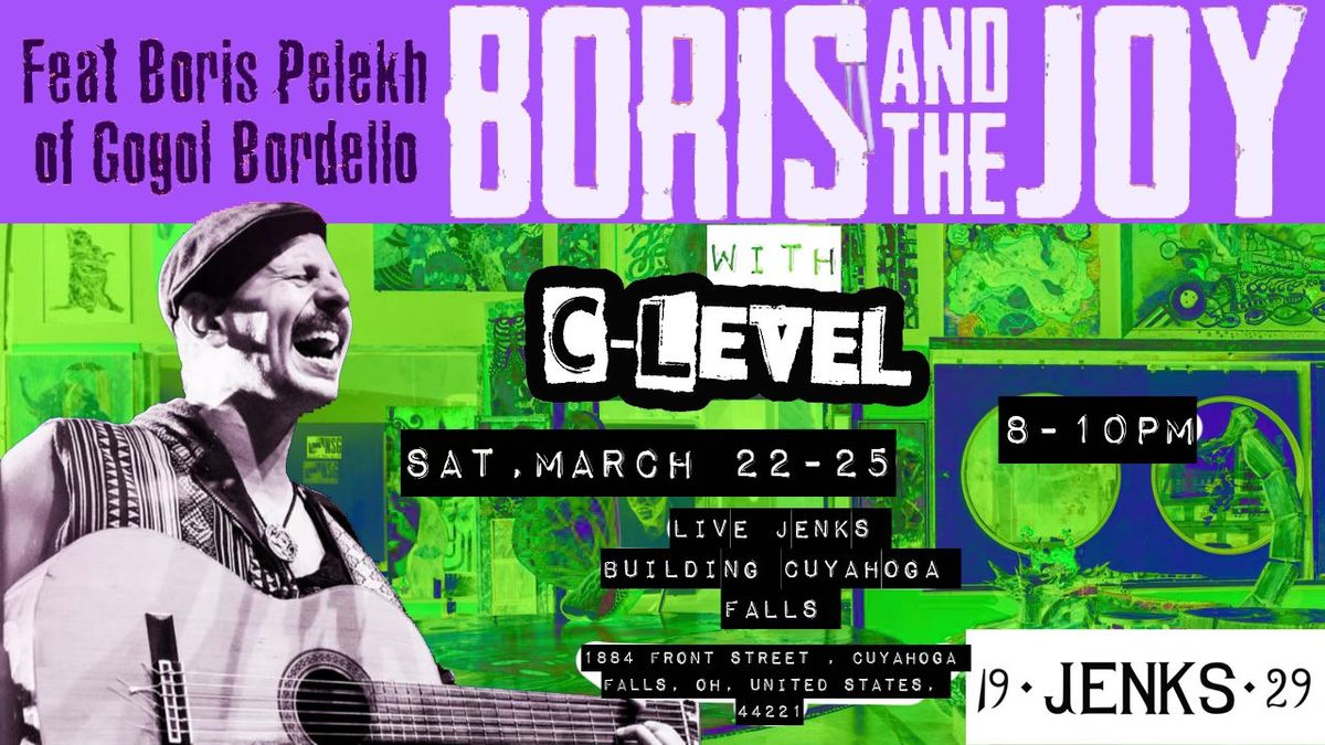 Boris And The Joy (Feat Boris Pelekh of Gogol Bordello) With C-Level at The Jenks Building !