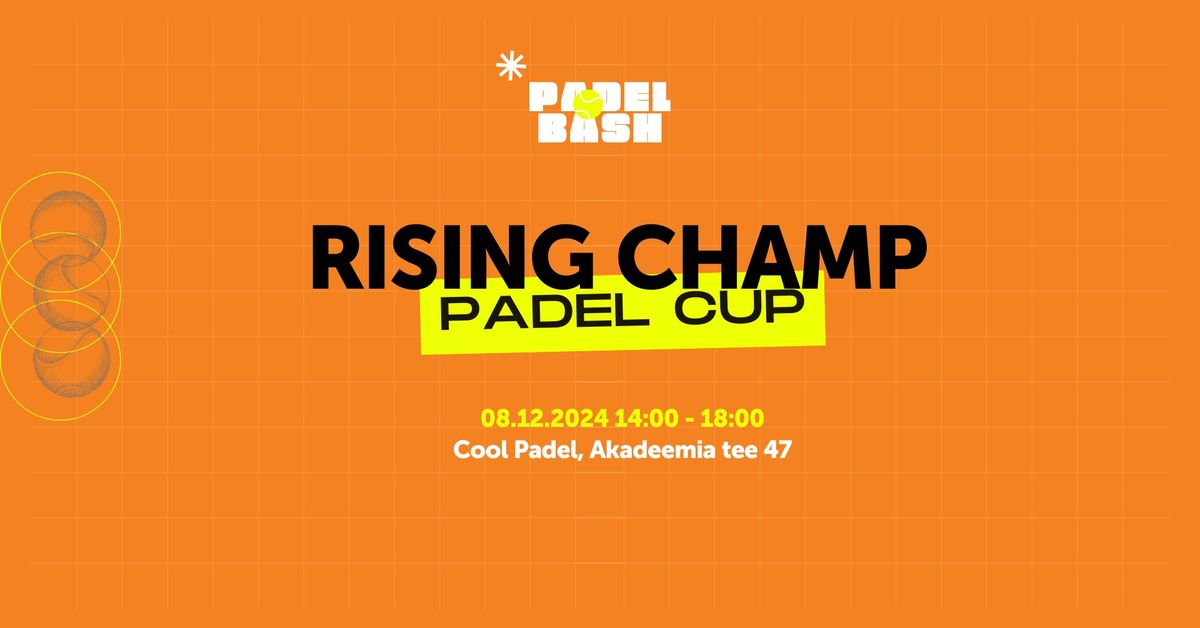 Rising Champ Padel Cup ? #2 