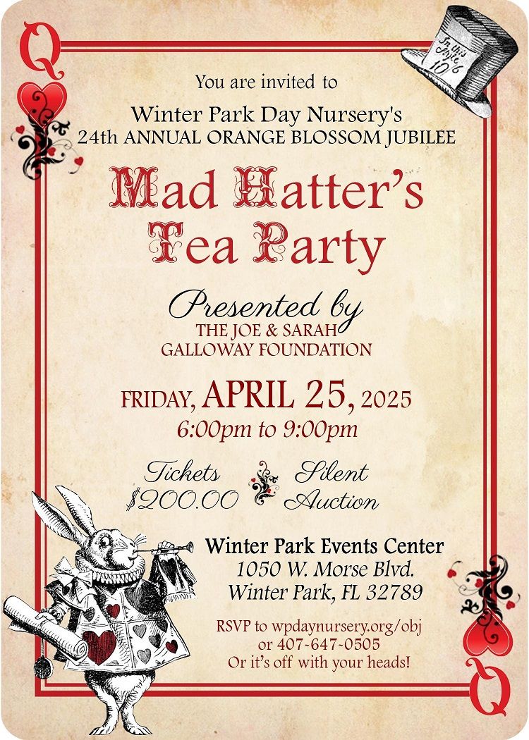 24th Annual Orange Blossom Jubilee "Mad Hatter's Tea Party"