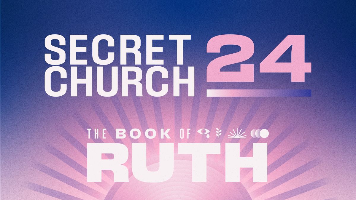 Secret Church 2024 at Fellowship WLR