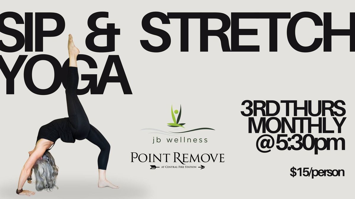 Sip + Stretch Yoga