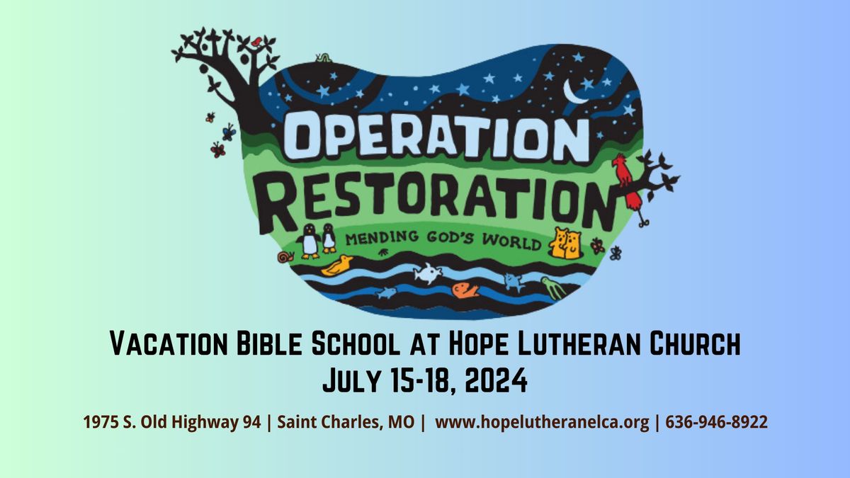 Vacation Bible School at Hope Lutheran Church