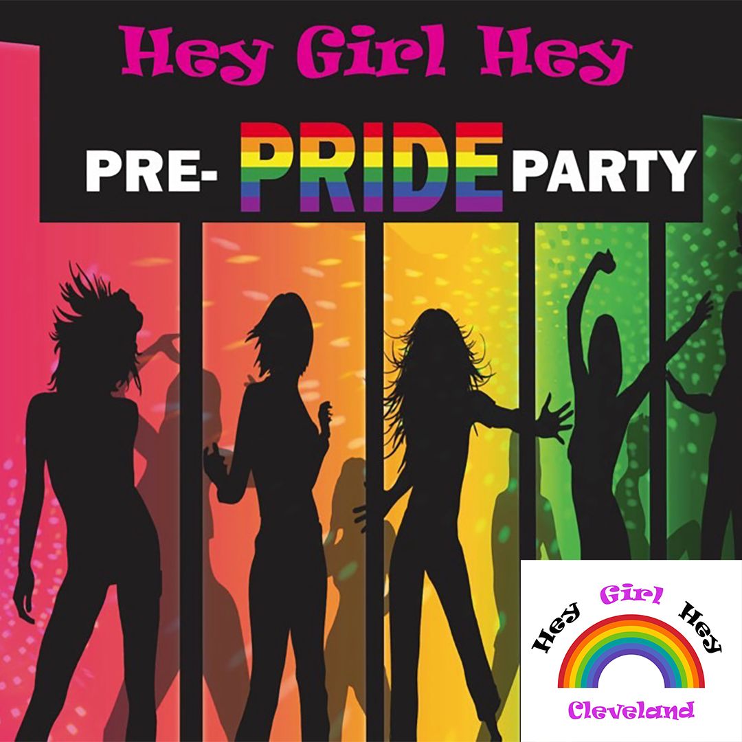 Hey Girl Hey's Pre-Pride Party