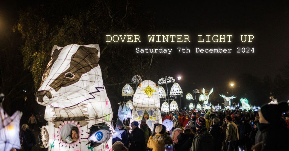 Dover Winter Light Up - 7th Dec 2024