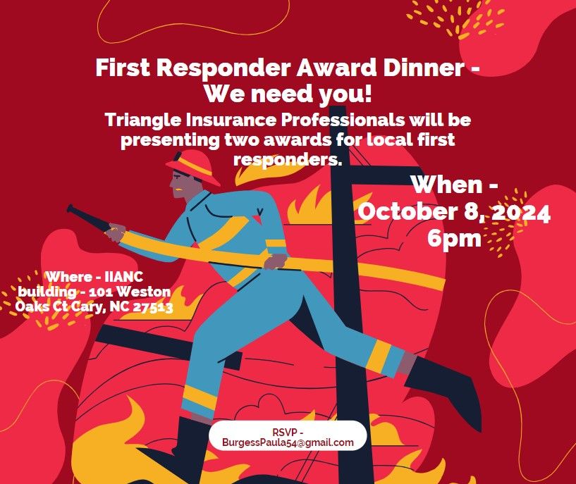 WE NEED YOU- First Responder Awards dinner