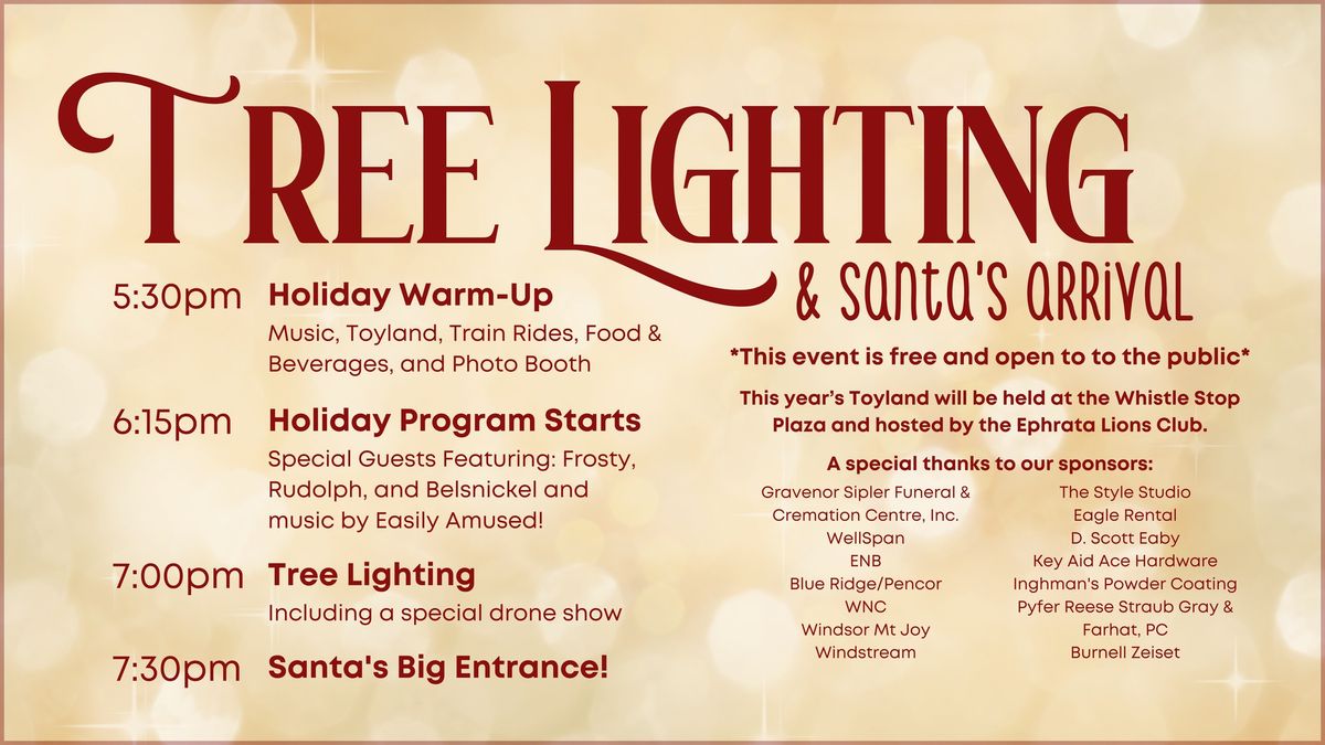 Tree Lighting & Santa\u2019s Arrival