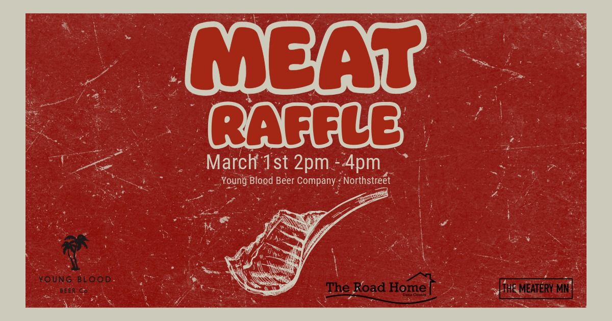 Meat Raffle with The Meatery MN at Young Blood Northstreet