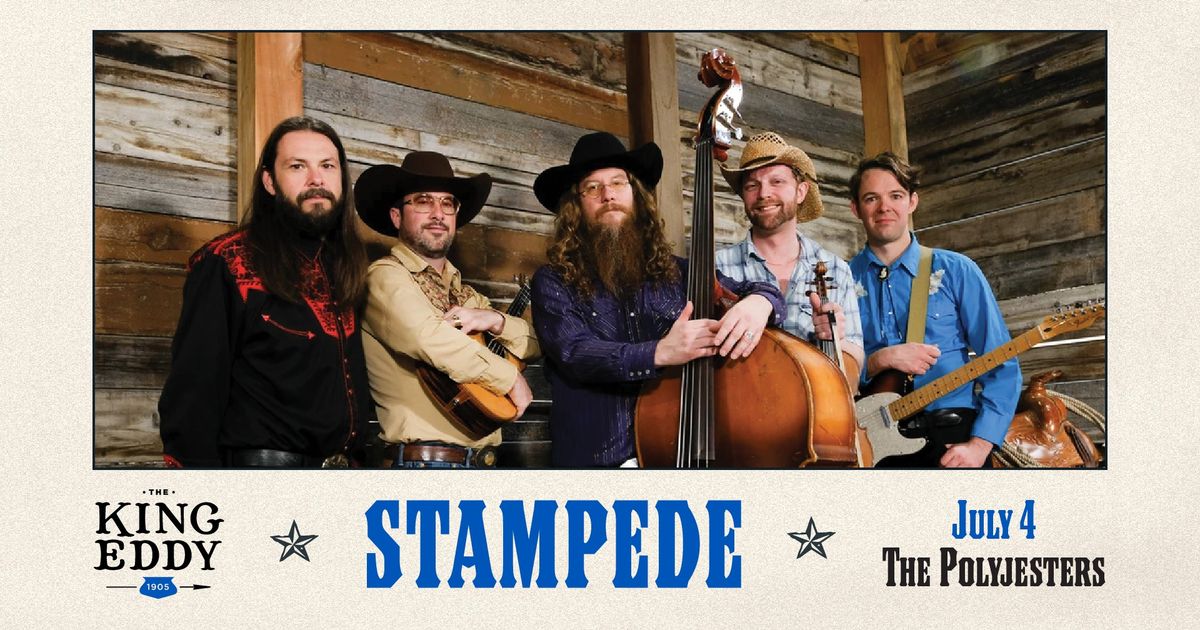 Stampede at the King Eddy: The Polyjesters