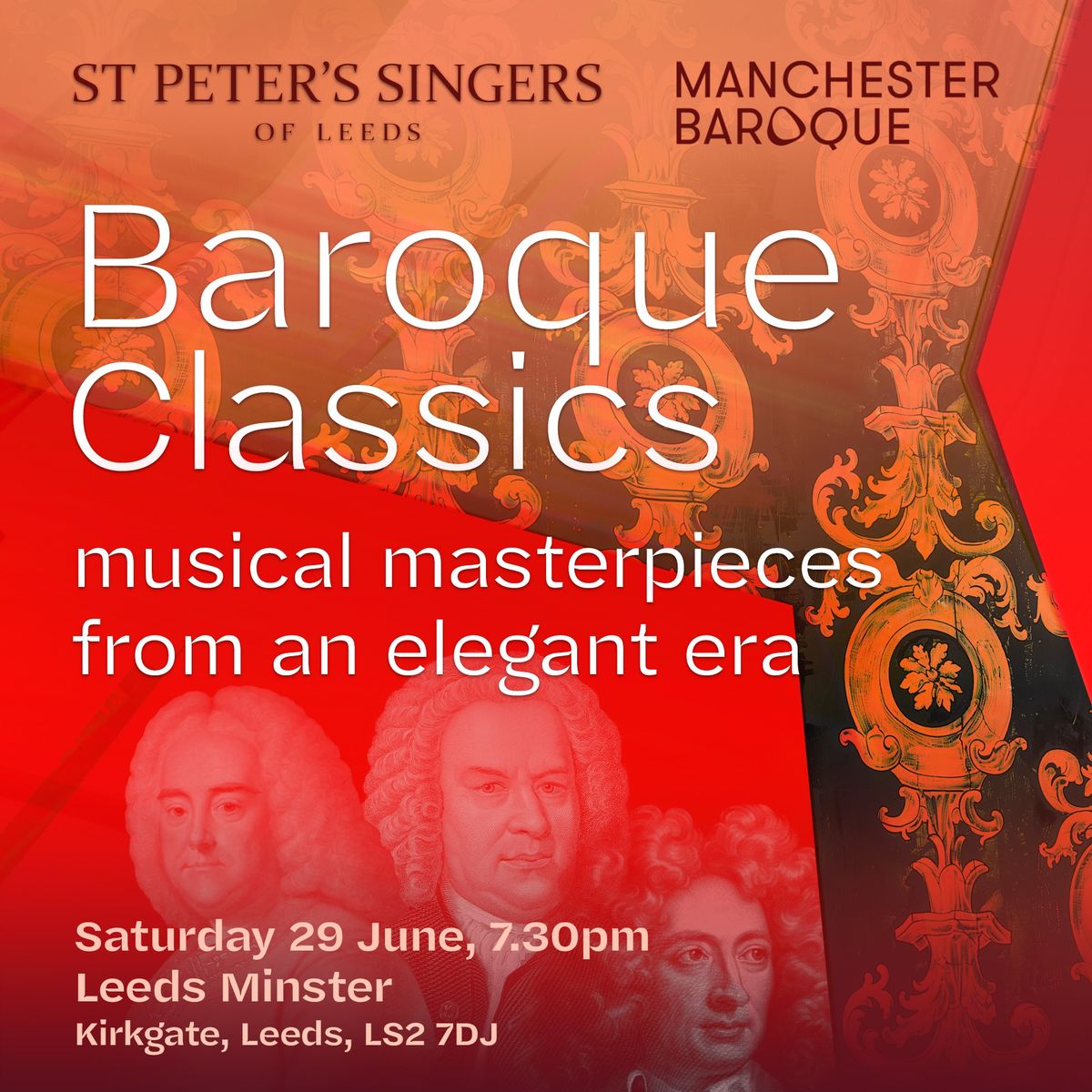 Baroque Classics: St Peter\u2019s Singers of Leeds and Manchester Baroque