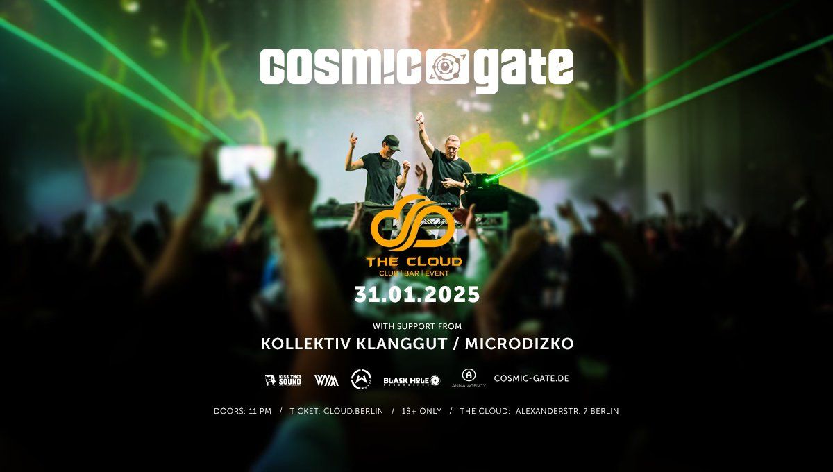 Cosmic Gate \/w support by Microdizko & Kollektiv Klanggut