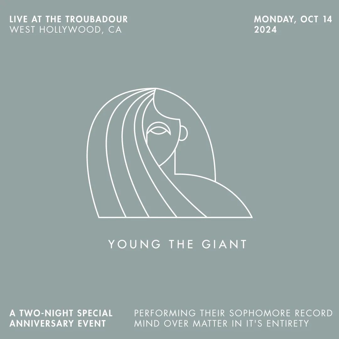 SOLD OUT! Young the Giant at Troubadour