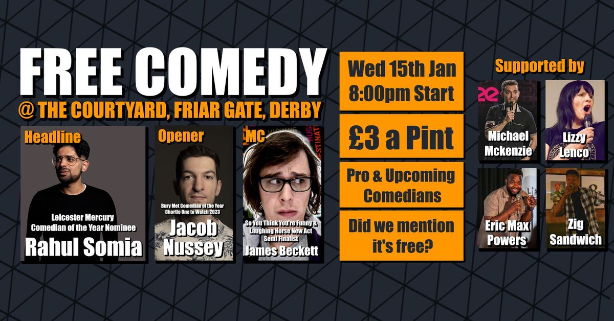 FREE Comedy in Derby! - ZFS Comedy @ The Courtyard