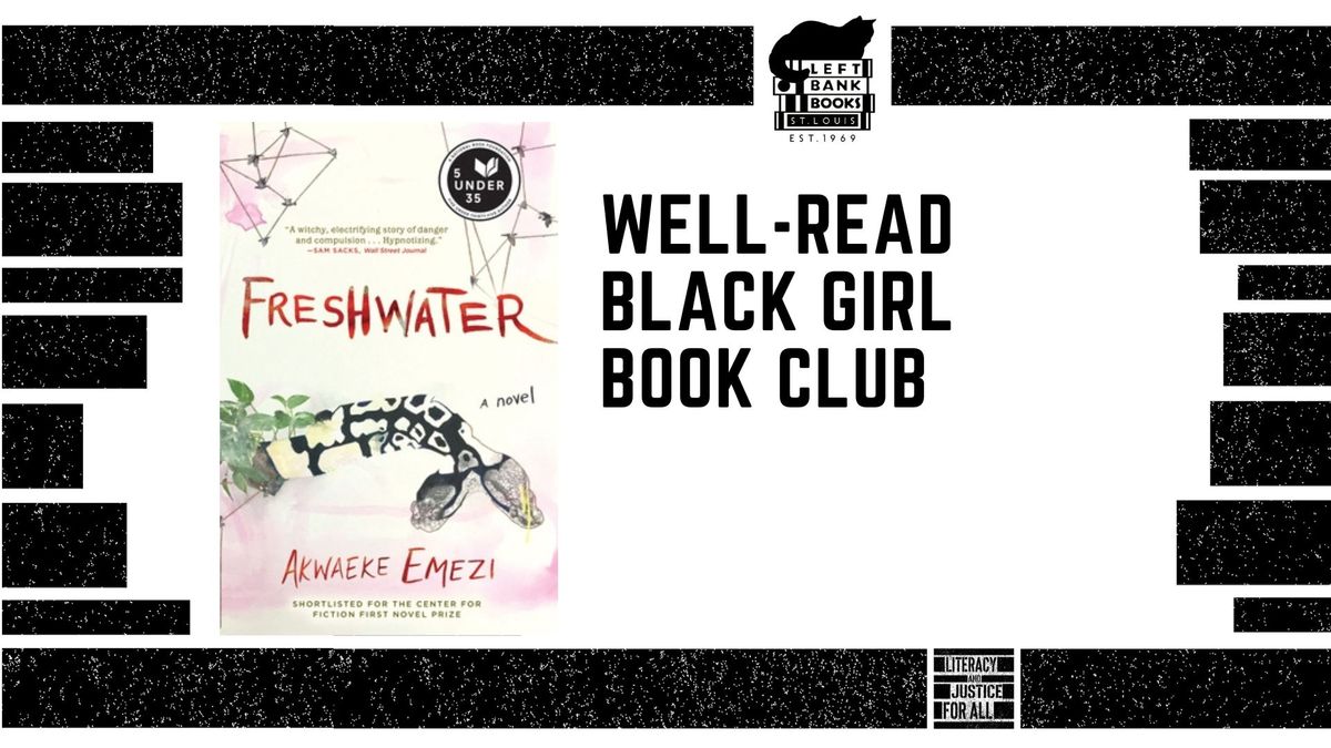 LBB Book Club: Well-Read Black Girl discusses Freshwater