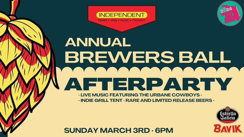 Independent's Annual Brewers' Ball Afterparty! - TBBW 2024