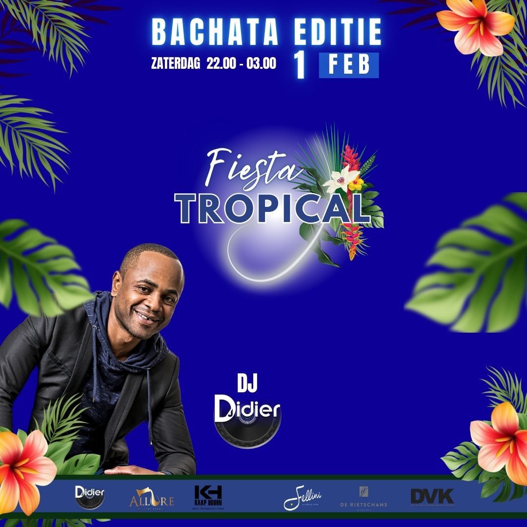 Fiesta Tropical Tilburg Bachata Edition Zat. 01 Februari \ud83c\udf34