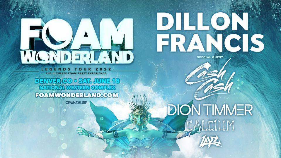 Foam Wonderland 2022 (Denver, CO) - Legends Tour