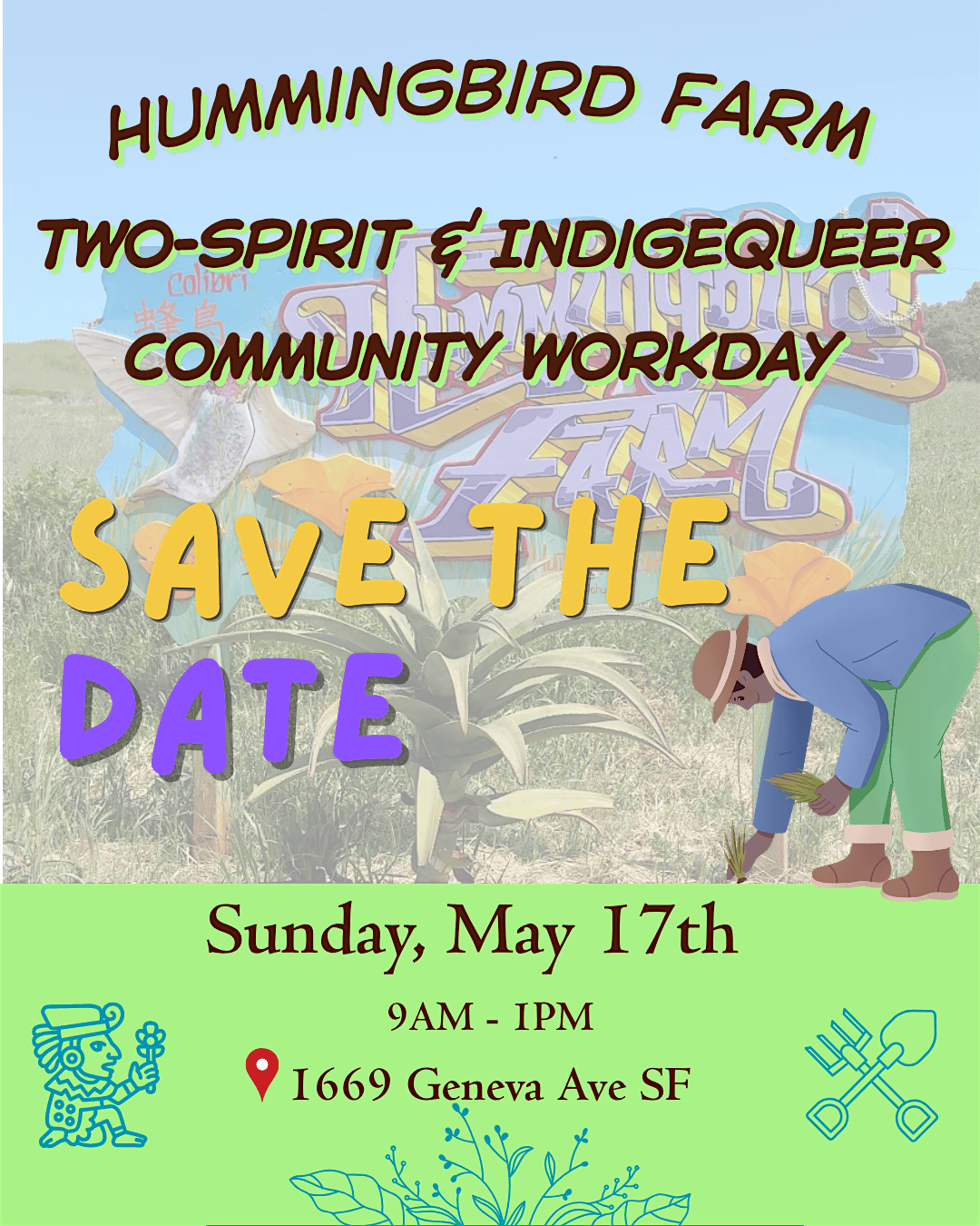 Hummingbird Farm Two-Spirit & IndigeQueer Work Day!