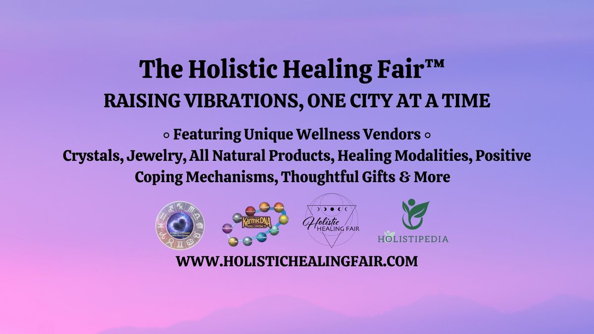  Ancaster's Summer Holistic Healing Fair\u2122