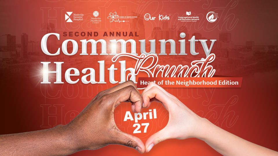 Community Health Brunch- Heart of the Neighborhood Edition
