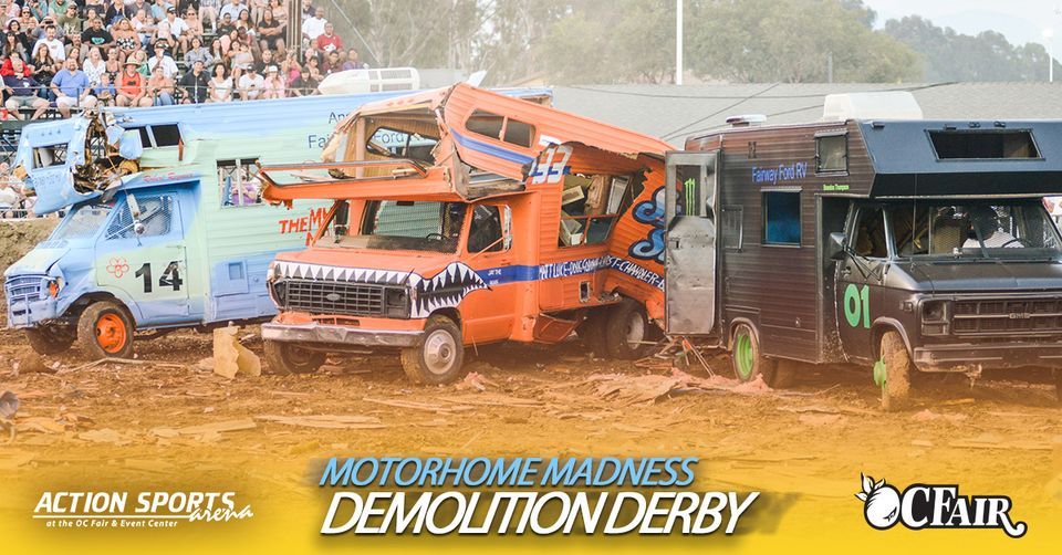 Motorhome Madness Demolition Derby, Action Sports Arena at the OC Fair