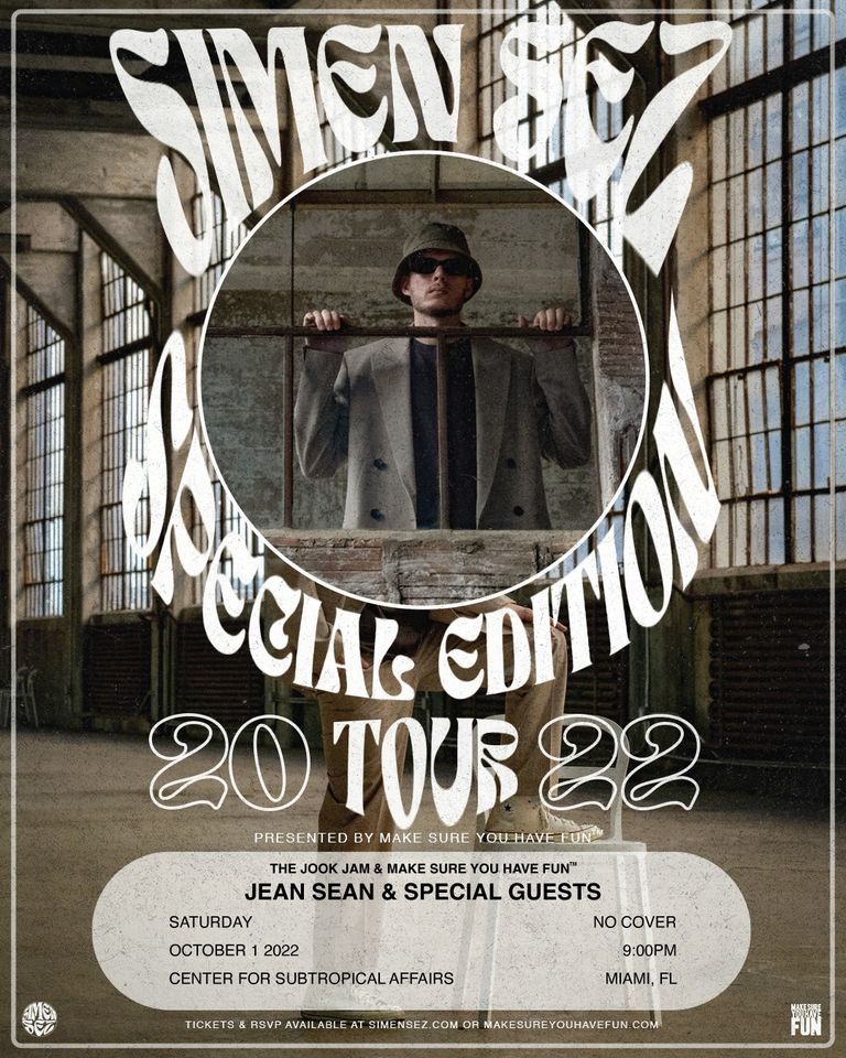 Simen Sez\u2019s Special Edition Tour - Miami, FL (The Jook Jam)