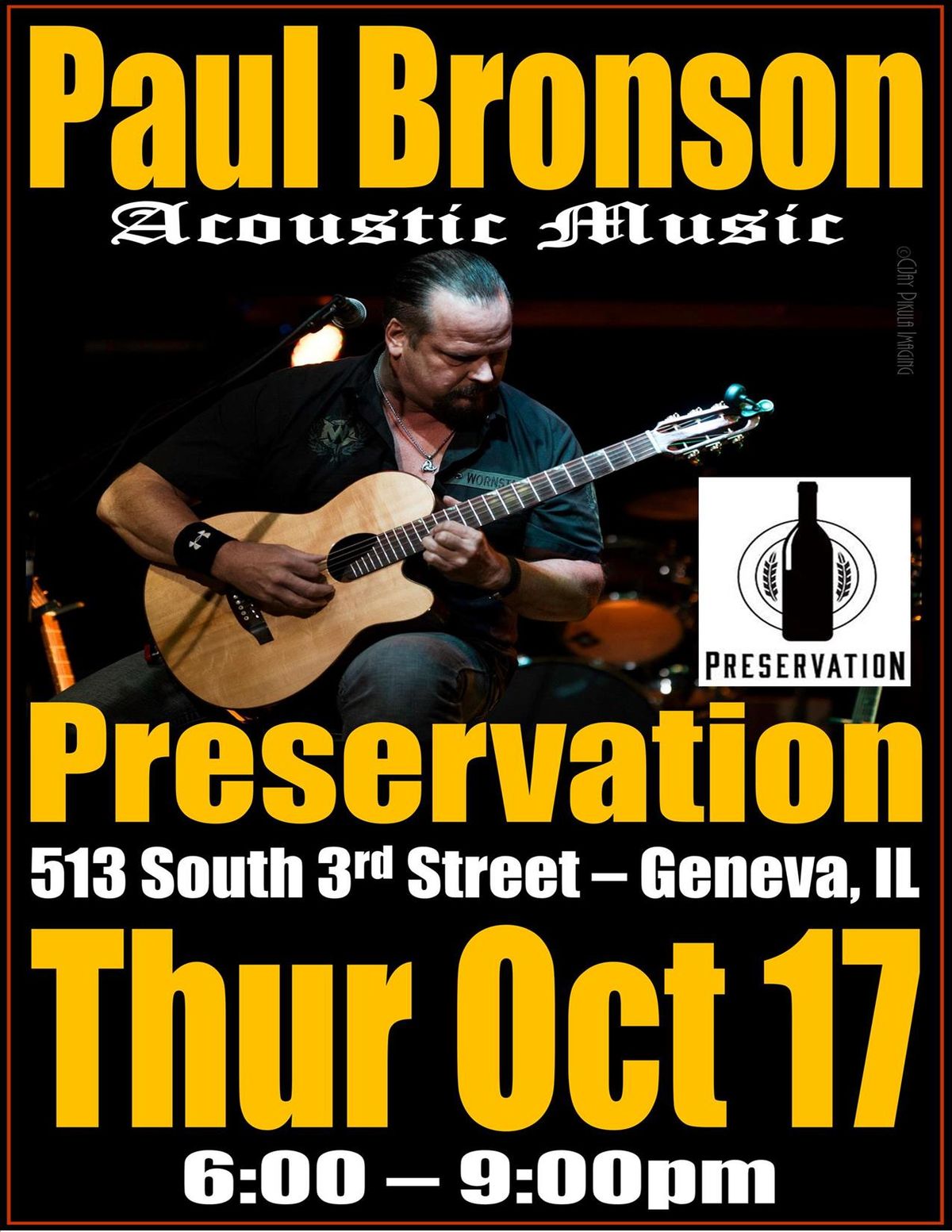 Paul Bronson Acoustic Music @ Preservation - Geneva, IL - Thursday, October 17th