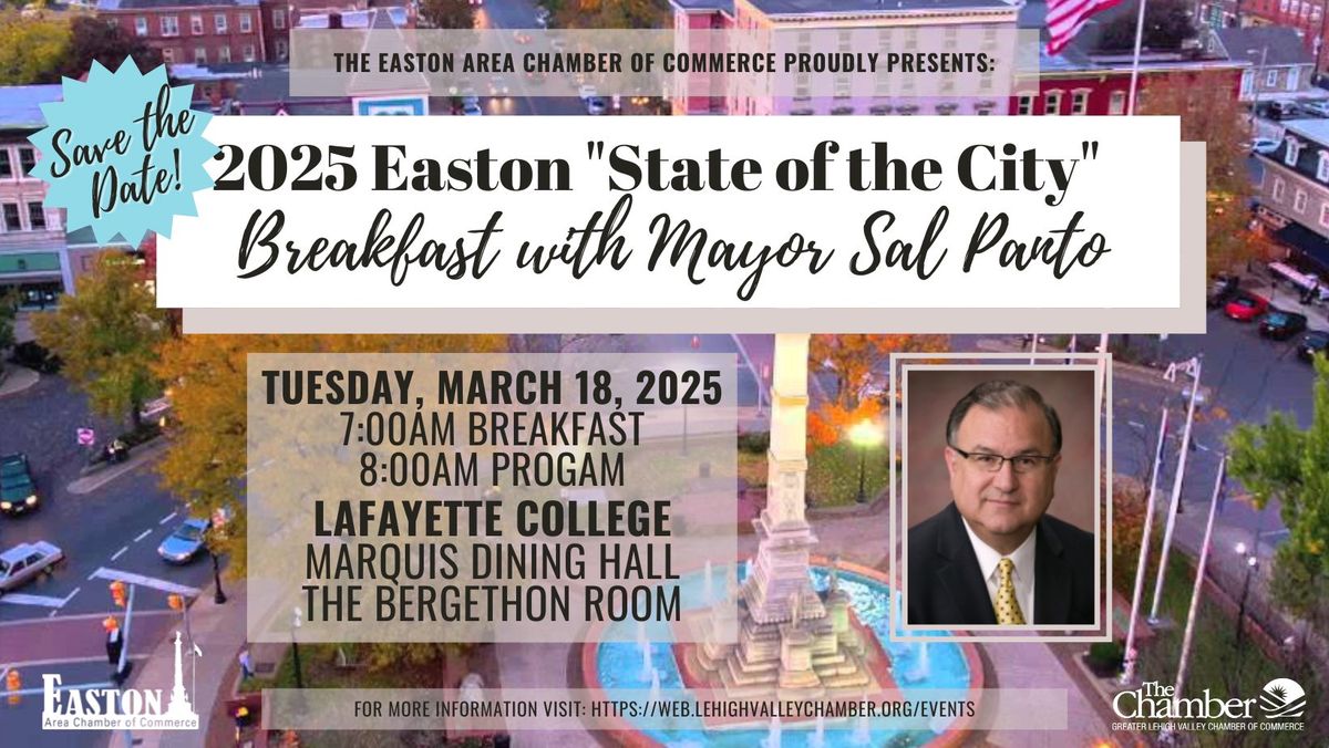 2025 Easton State of the City Address by Mayor Sal Panto