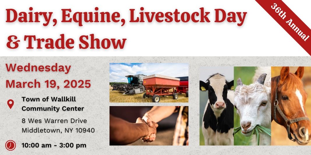 Dairy, Equine, Livestock Day & Trade Show 2025