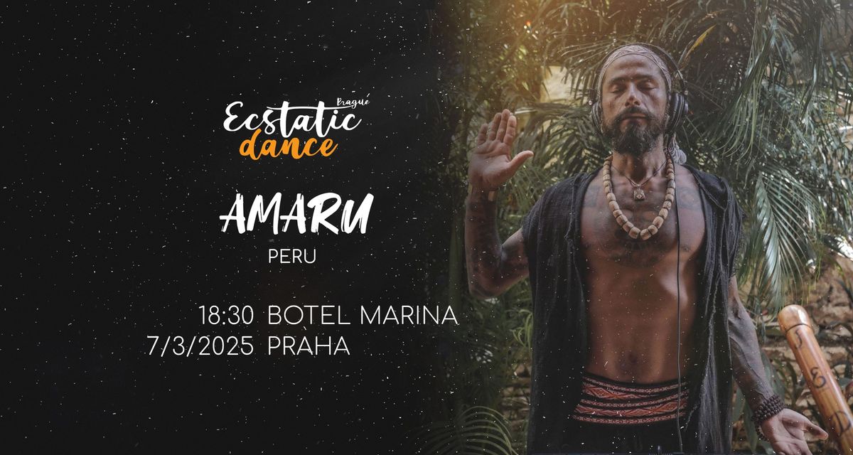 Ecstatic dance Prague #147 | Amaru (Peru)