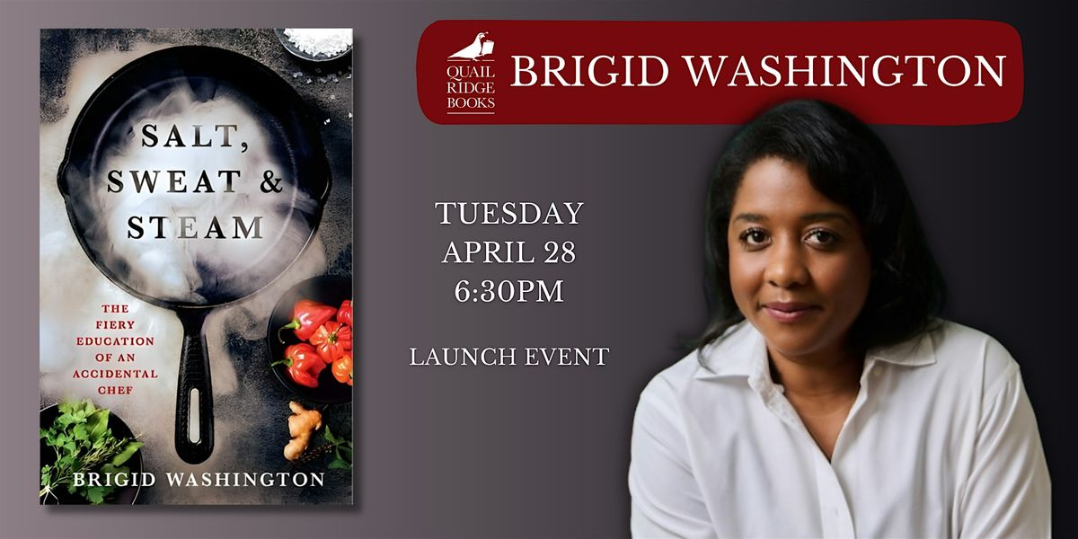 Brigid Washington | Salt, Sweat & Steam