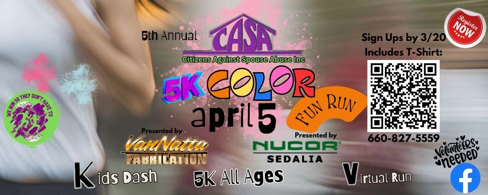 CASA 5th Annual 5K Color Fun Run 2025 Presented by Nucor of Sedalia & VanNatta Fabrication