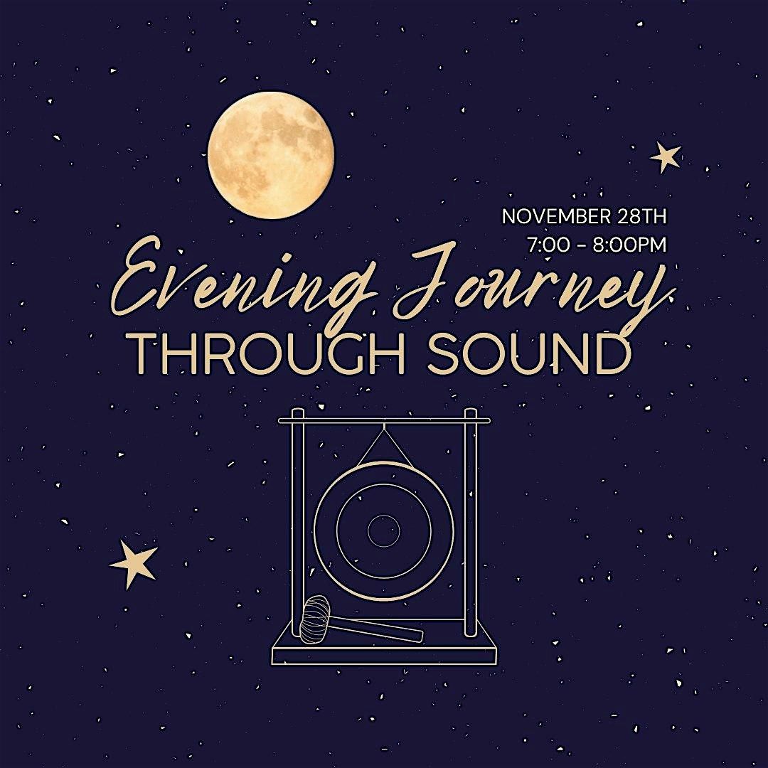 Evening Journey through Sound