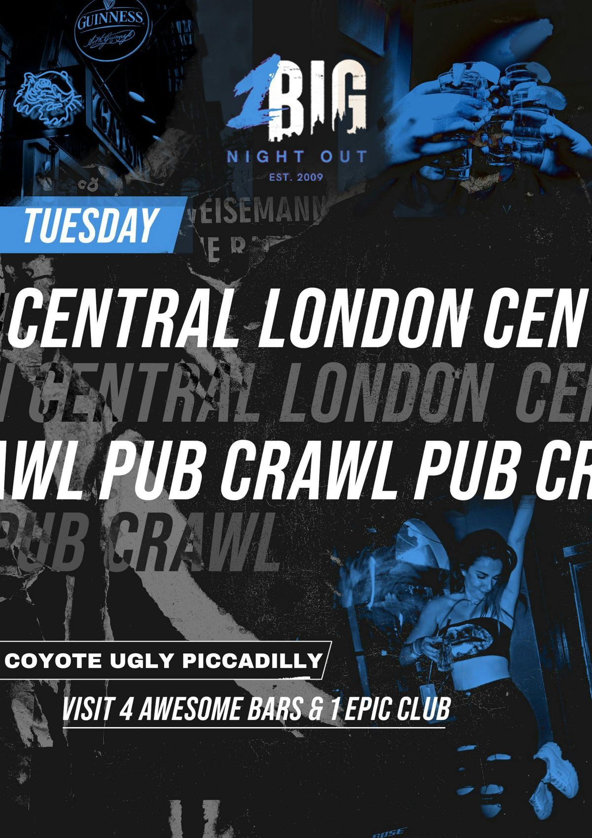 1BNO CENTRAL LONDON PUB CRAWL - TUESDAY 28TH JANUARY