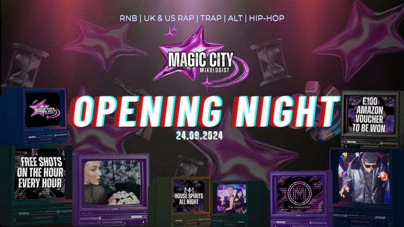 Magic City Opening Night