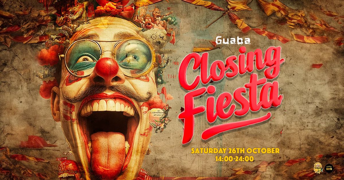 Saturday 26th October - Guaba Closing Fiesta 2024