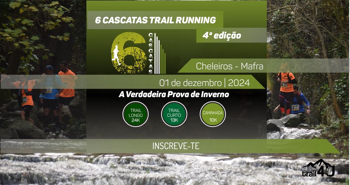 6 Cascatas Trail Running - 4\u00aa edi\u00e7\u00e3o