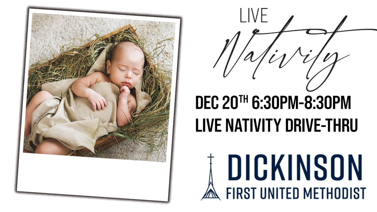 Dickinson First United Methodist Church Annual Live Nativity Drive-Thru