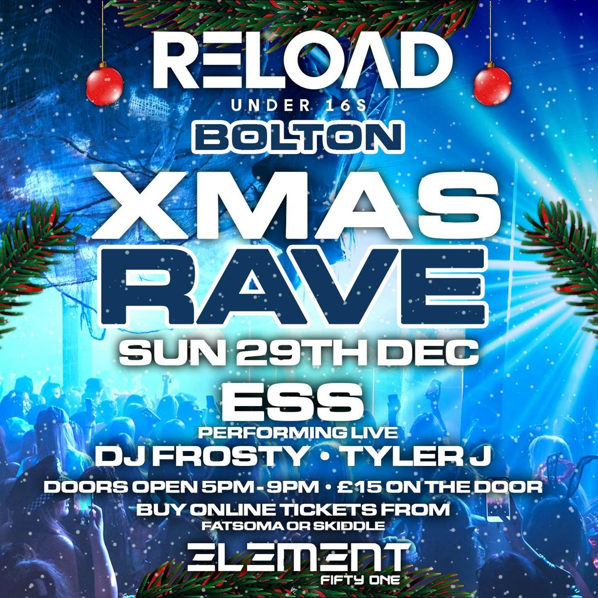 Reload Under 16s Bolton - Christmas Rave