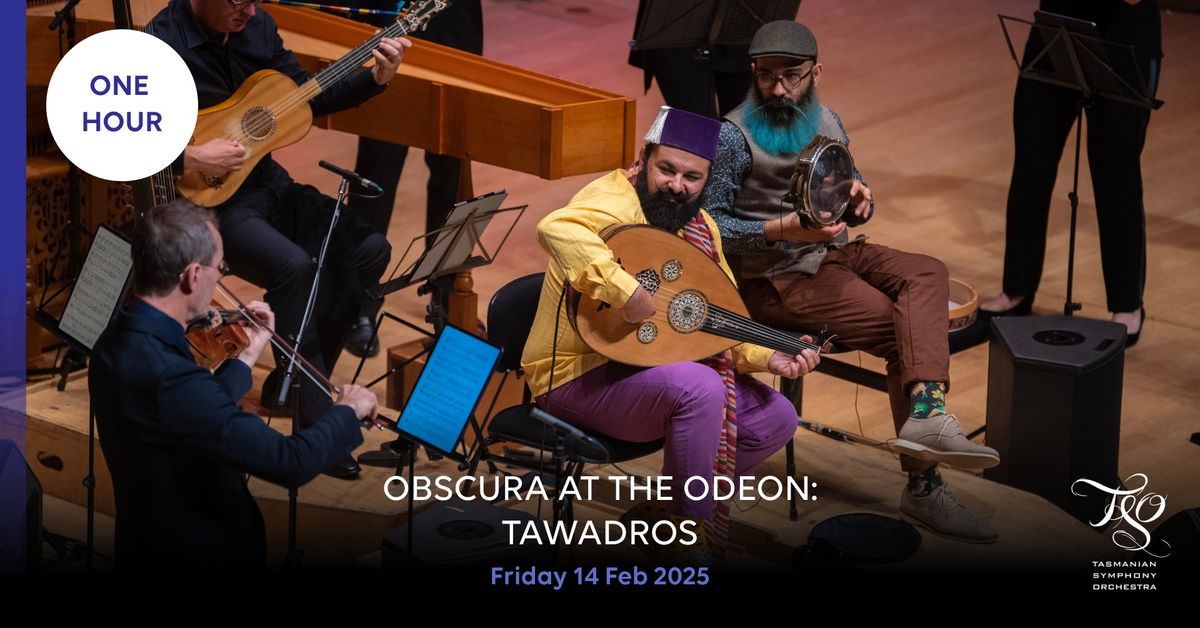 Obscura at The Odeon: Tawadros