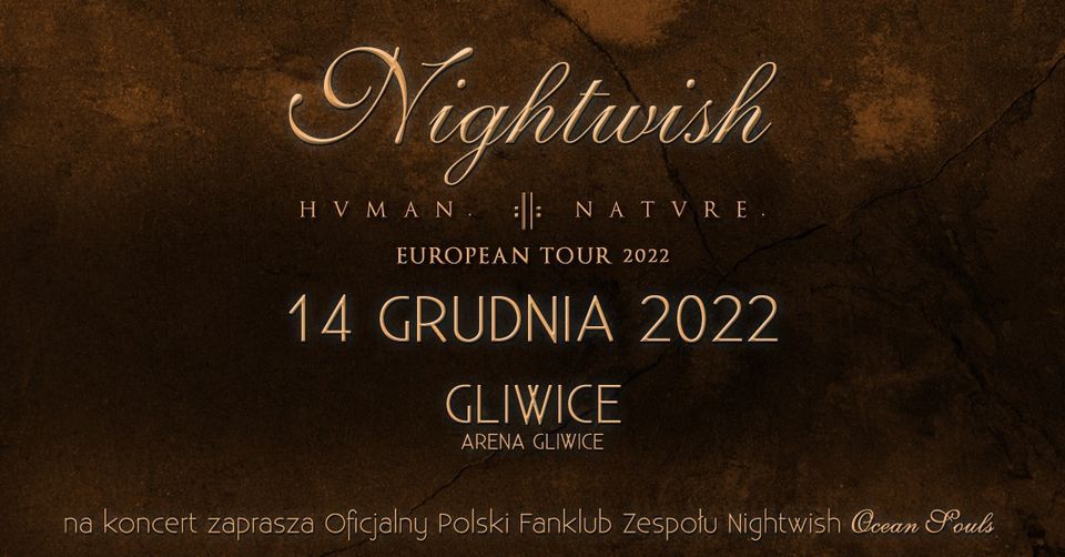 Nightwish w Polsce: 14 grudnia 2022, Arena Gliwice