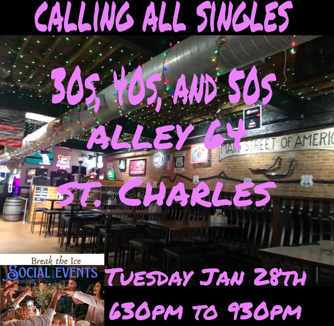 Calling All Singles St Charles Alley 64