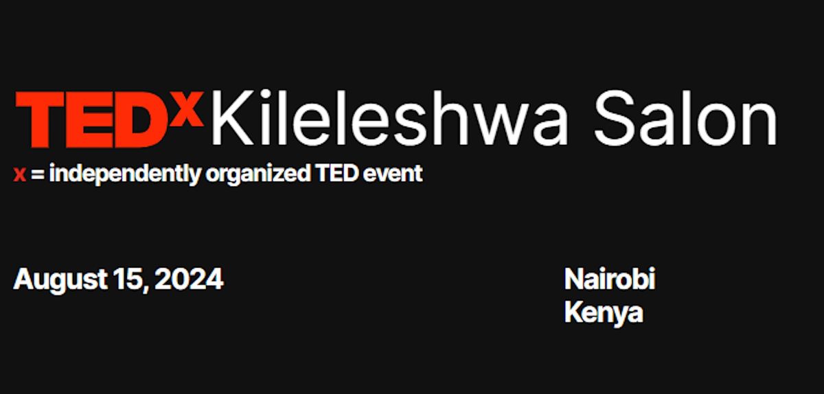 TEDxKileleshwa Salon