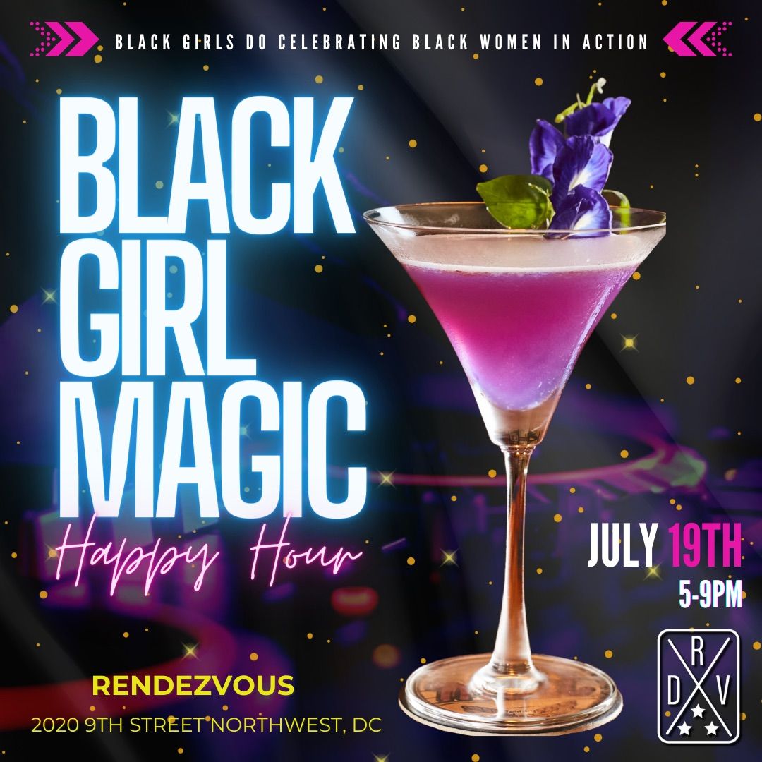 Black Girl Magic Happy Hour 