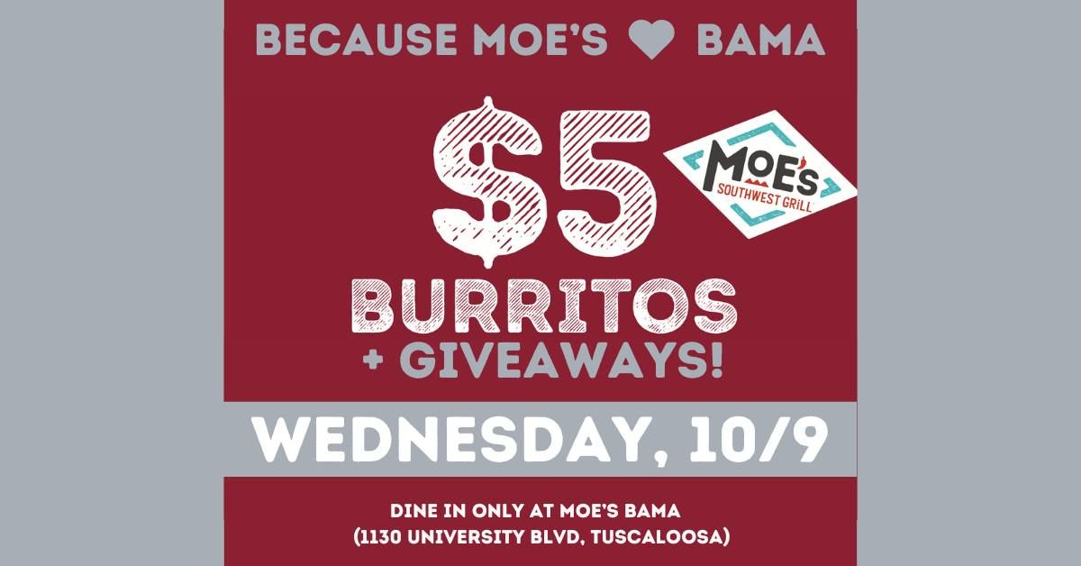 Moe's Bama $5 Burrito Event!