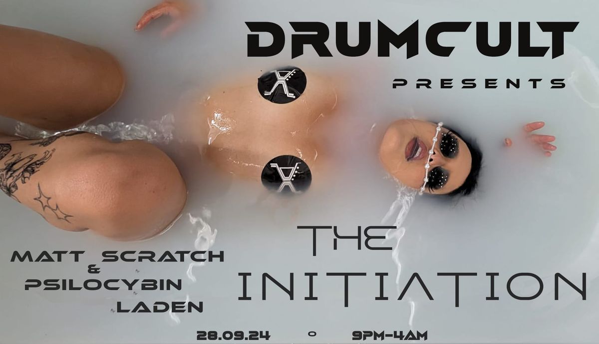 DrumCult: The Initiation W\/ Matt Scratch & Psilocybin Laden 